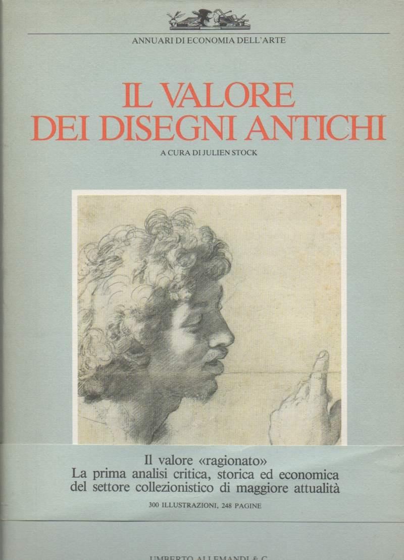 Il Valore Dei Disegni Antichi