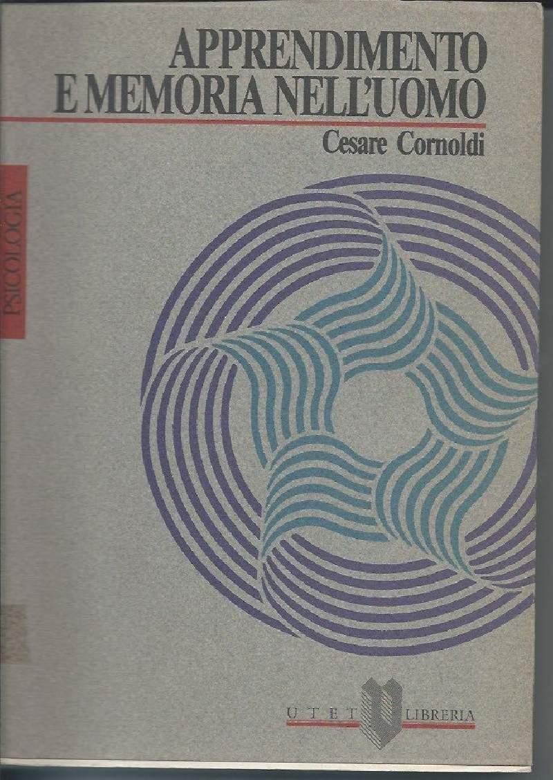 Apprendimento e Memoria Nell'uomo