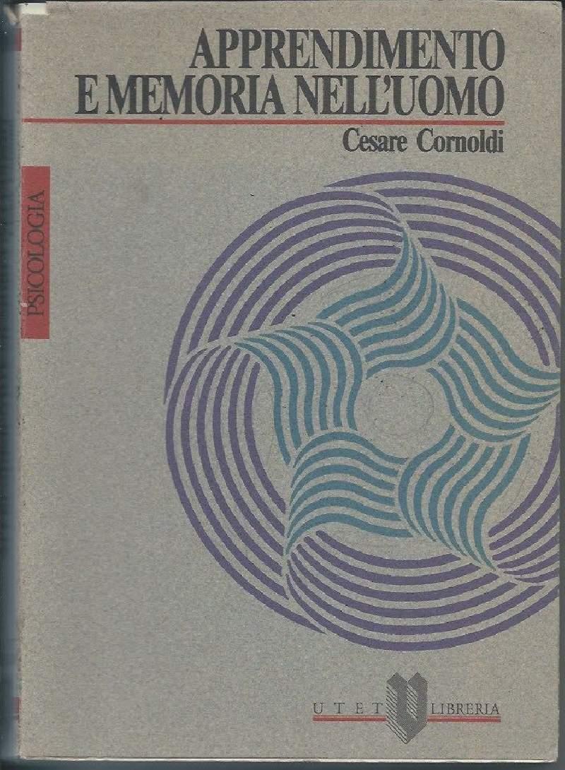 Apprendimento e Memoria Nell'uomo