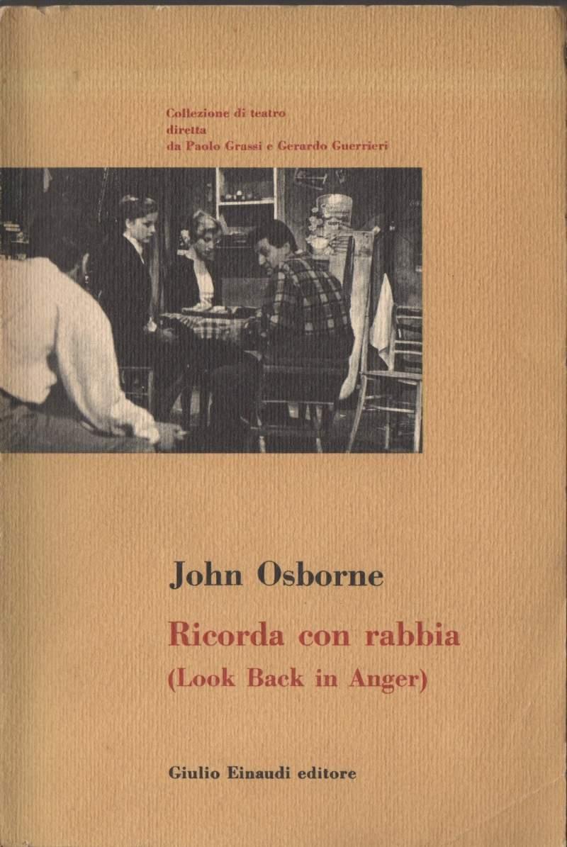 Ricorda con Rabbia (look Back in Anger) 