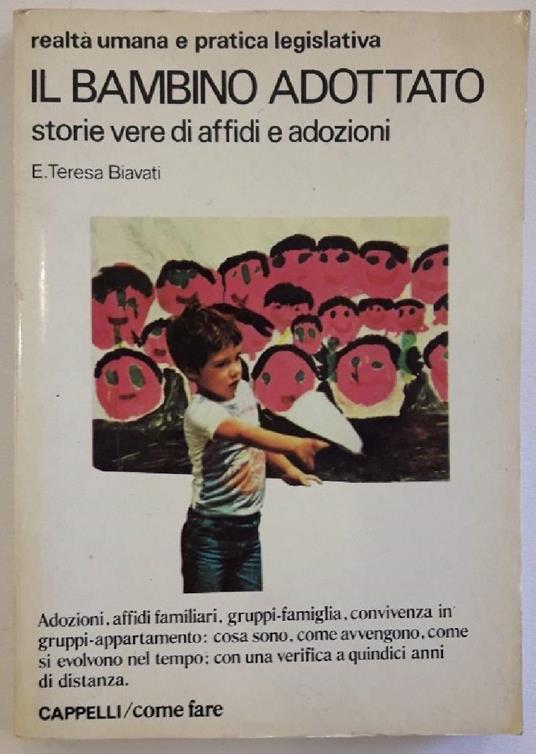Il Bambino Adottato-storie Vere di Affidi e Adozioni - copertina