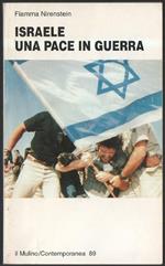Israele Una Pace in Guerra 