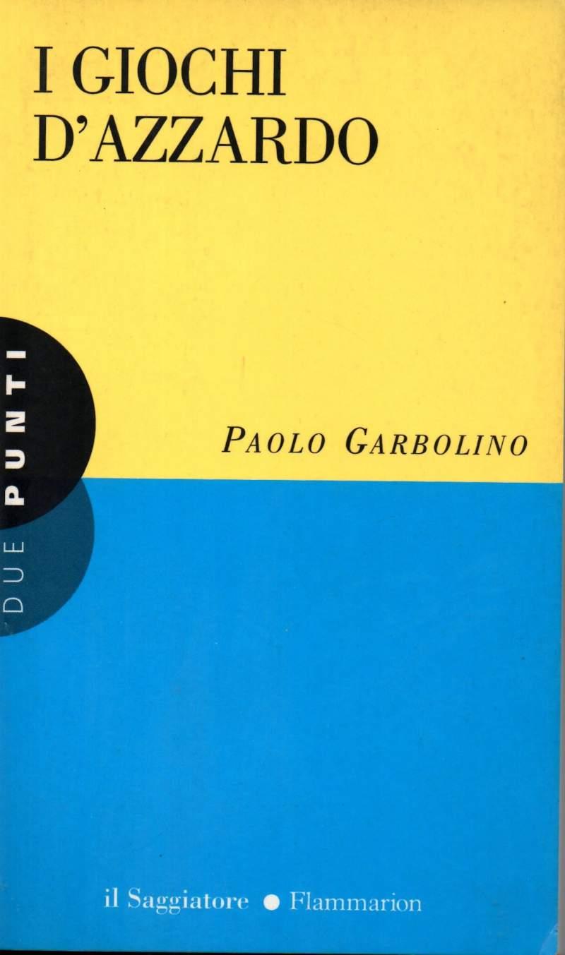 I Giochi D'azzardo
