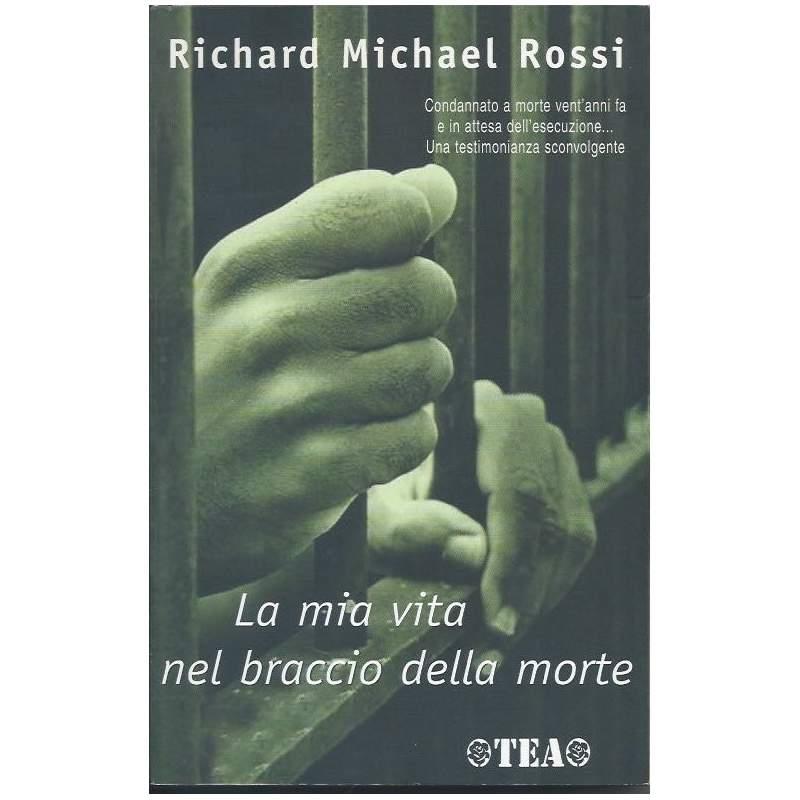 La Mia Vita Nel Braccio Della Morte