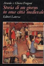 Storia di Un Giorno in Una Città Medievale 