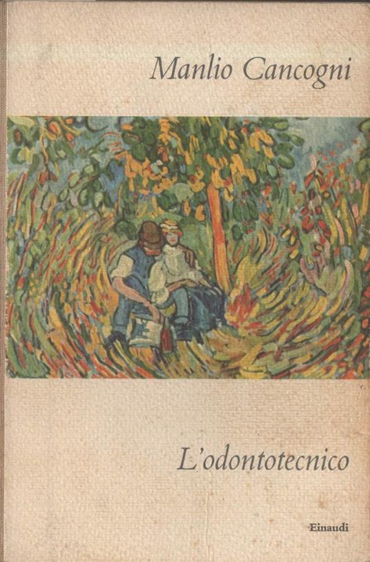 L' odontotecnico  - Manlio Cancogni - copertina