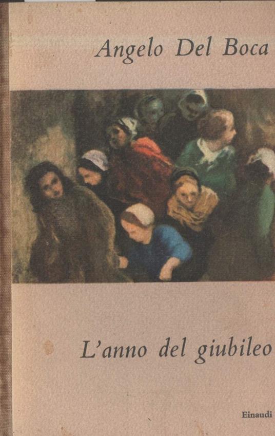 L' anno Del Giubileo  - Angelo Del Boca - copertina