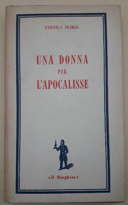 Una Donna per L'apocalisse - Vintila Horia - copertina