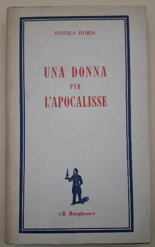 Una Donna per L'apocalisse - Vintila Horia - copertina