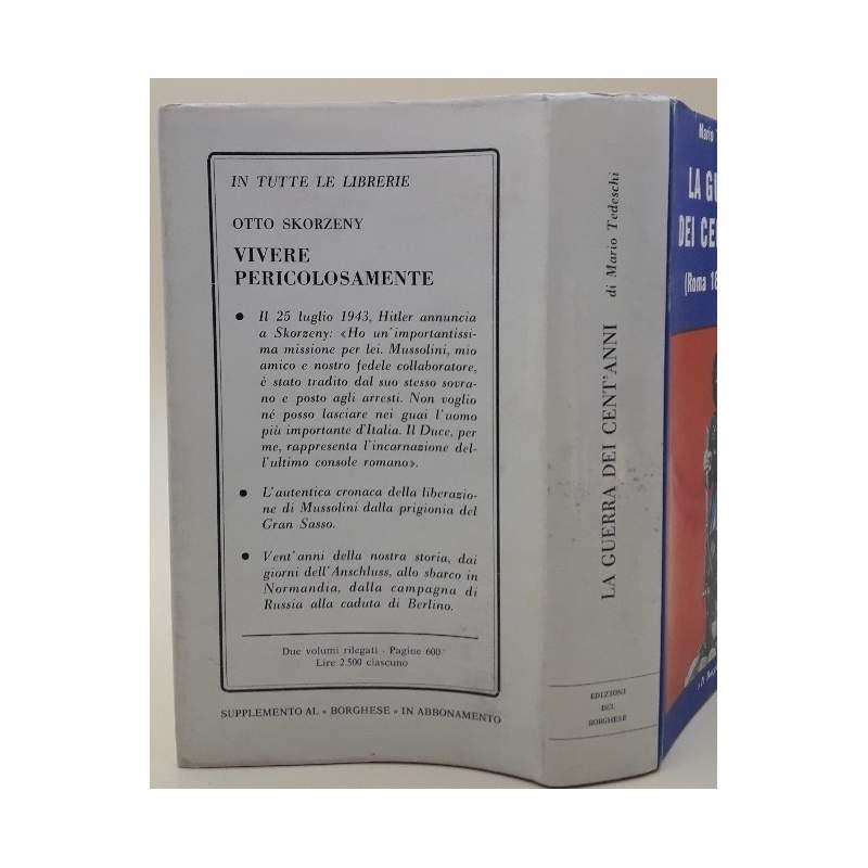 La Guerra Dei Cent'anni(roma 1870-1970)