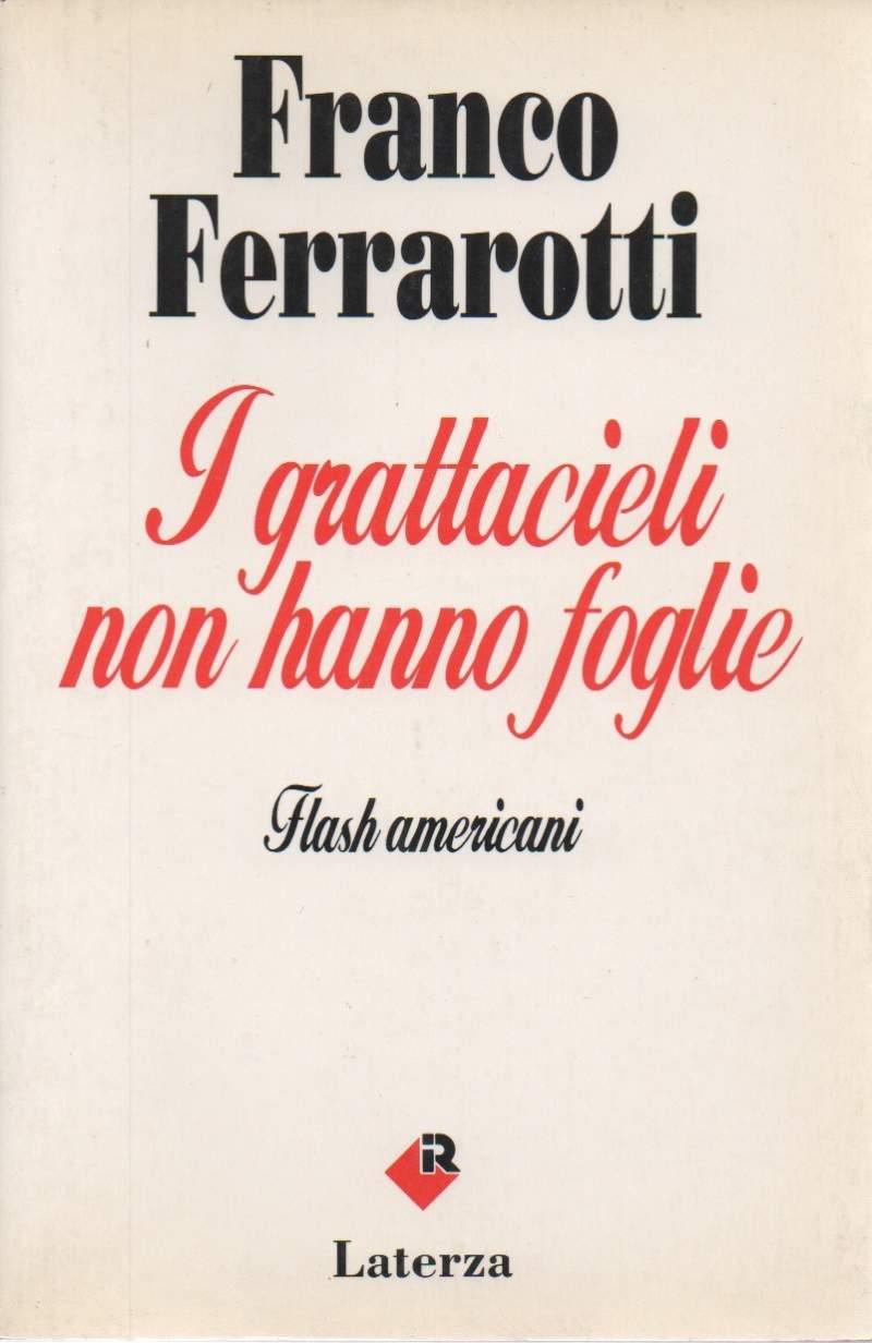I Grattacieli Non Hanno Foglie - Flash Americani