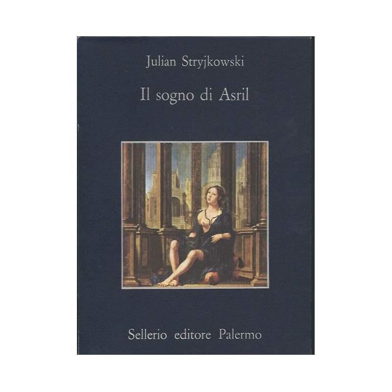 Il Sogno di Asril