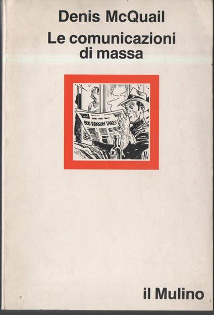 Le Comunicazioni di Massa  - Denis McQuail - copertina
