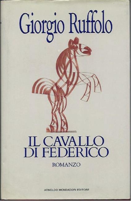 Il Cavallo di Federico - Giorgio Ruffolo - copertina