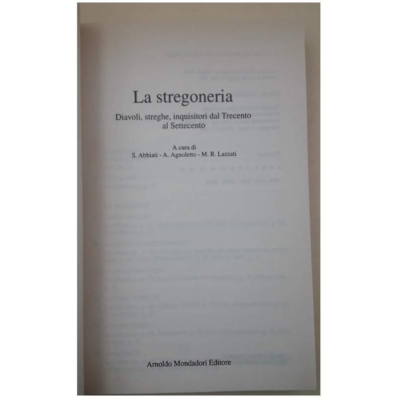 La Stregoneria-diavoli, Streghe, Inquisitori Dal Trecento Al Settecento