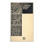 Il Medioevo Barbarico D'italia 