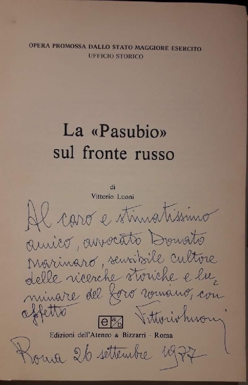La Pasubio Sul Fronte Russo
