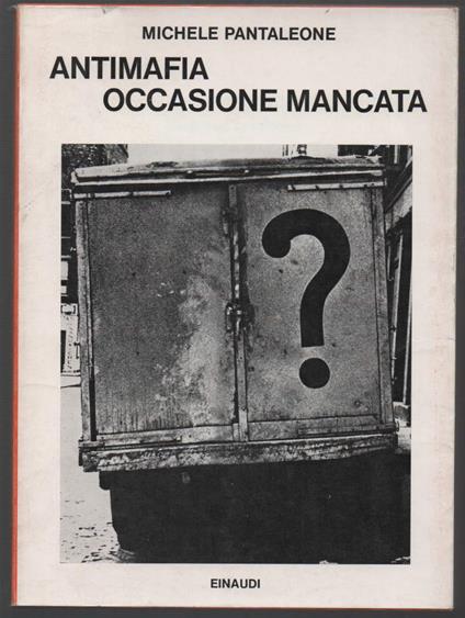 Antimafia: Occasione Mancata  - Michele Pantaleone - copertina