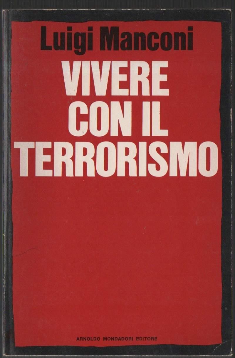 Vivere con Il Terrorismo