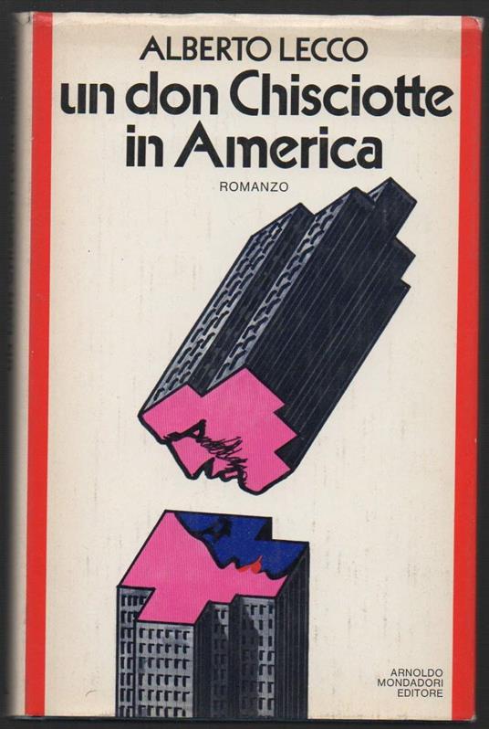Un Don Chisciotte in America  - Alberto Lecco - copertina