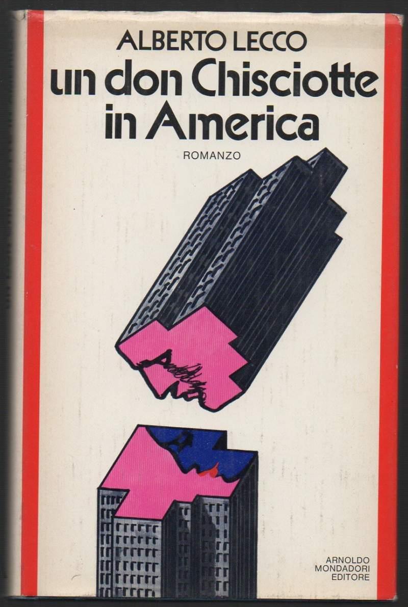 Un Don Chisciotte in America