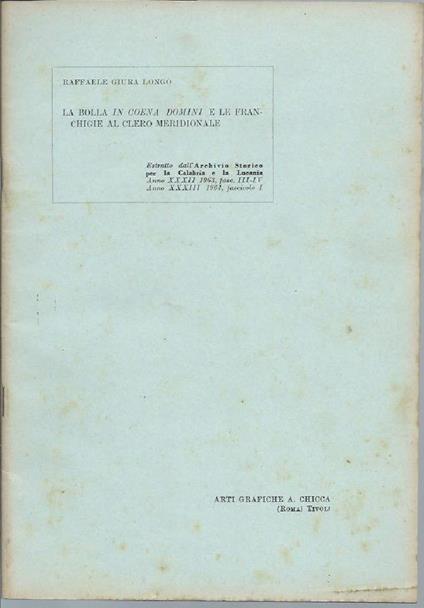 La Bolla in Coena Domini e Le Franchige Al Clero Meridionale  - Raffaele Giura Longo - copertina