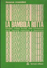 La Bambola Rotta 