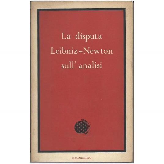 La Disputa Leibniz-newton Sull'analisi  - Gottfried W. Leibniz - copertina