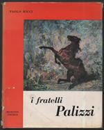 I Fratelli Palizzi 
