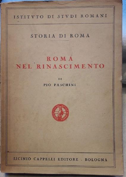Roma Nel Rinascimento - Pio Paschini - copertina