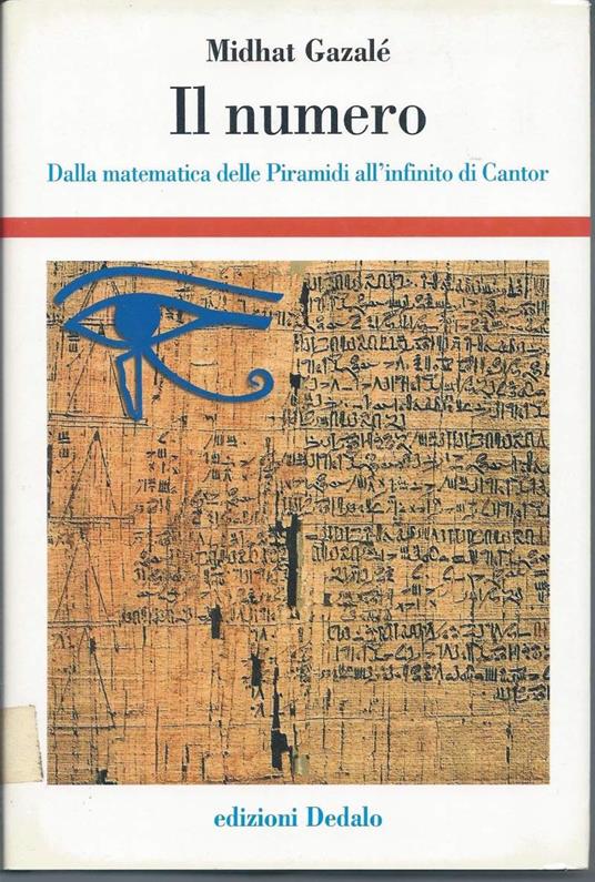 Il Numero - Dalla Matematica Delle Piramidi All'infinito di Cantor - copertina
