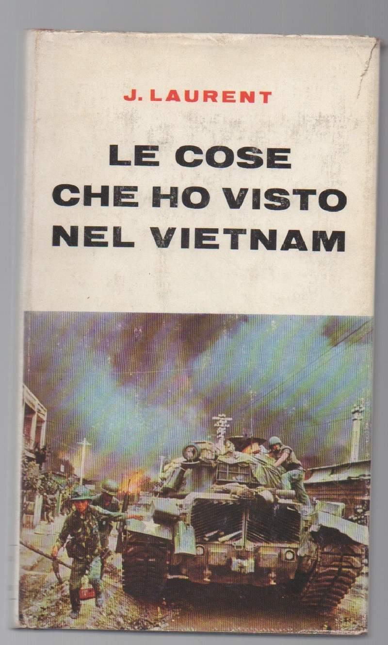 Le Cose Che Ho Visto Nel Vietnam Mi Hanno Fatto Dubitare Dell'intelligenza Occidentale 