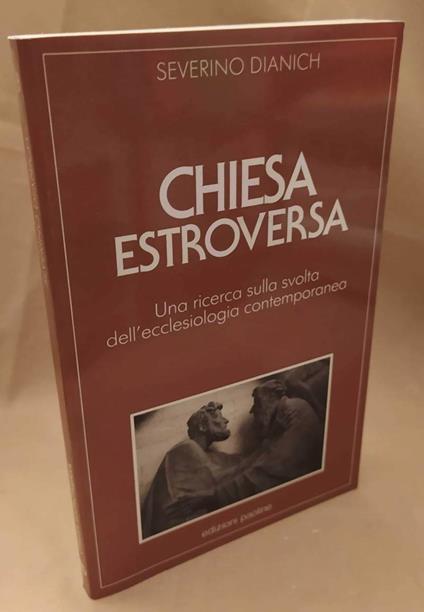 Chiesa Estroversa  - Severino Dianich - copertina