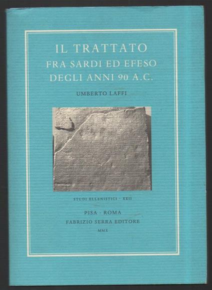 Il Trattato fra Sardi Ed Efeso Degli Anni 90 A.C. - Umberto Laffi - copertina