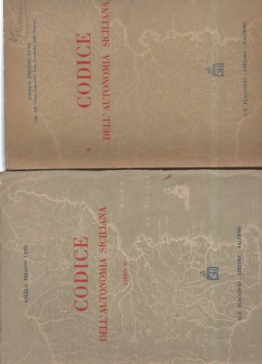 Codice Dell'autonomia Siciliana 2 Voll  - Angelo Piraino Leto - copertina