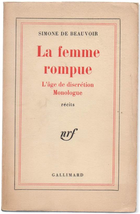 La Femme Rompue - L'age De Discretion Monologue - Simone de Beauvoir - copertina
