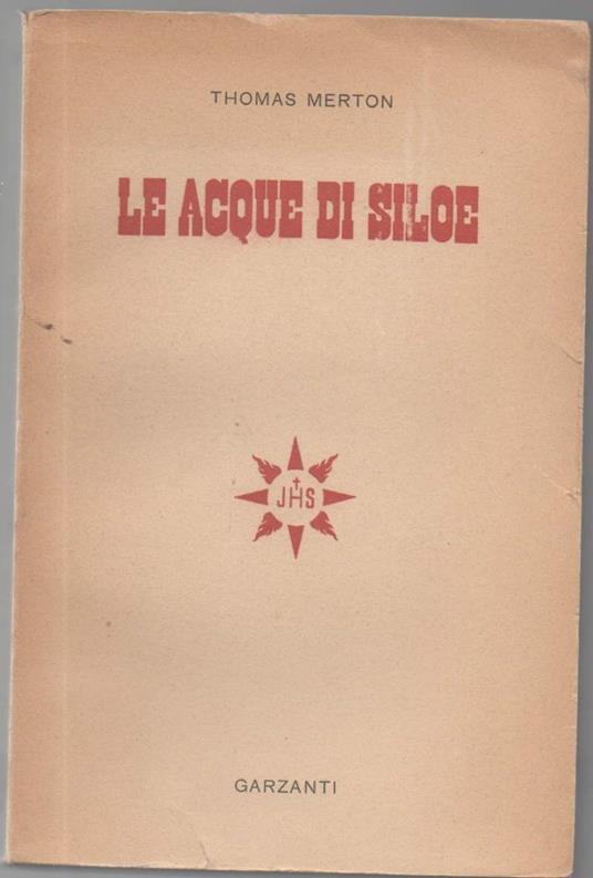 Le Acque di Siloe - Thomas Merton - copertina