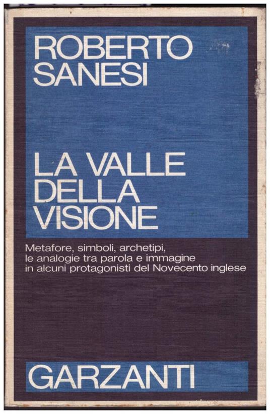 La Valle Della Visione - Roberto Sanesi - copertina
