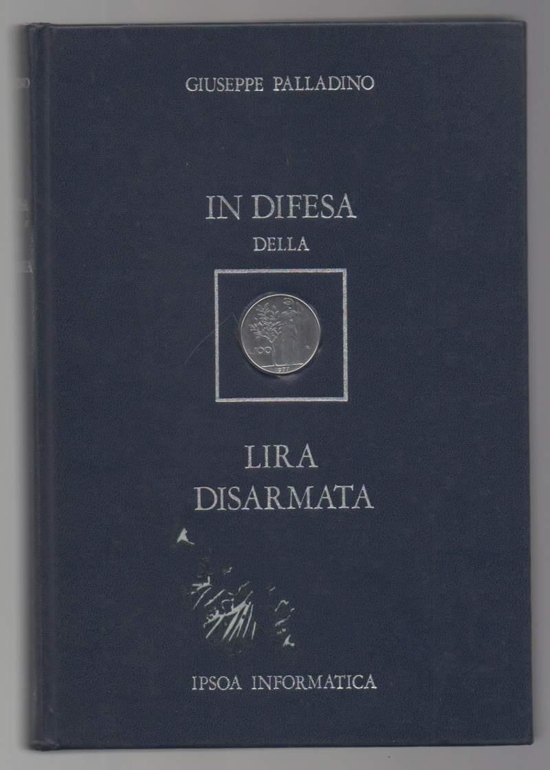 In Difesa Della Lira Disarmata