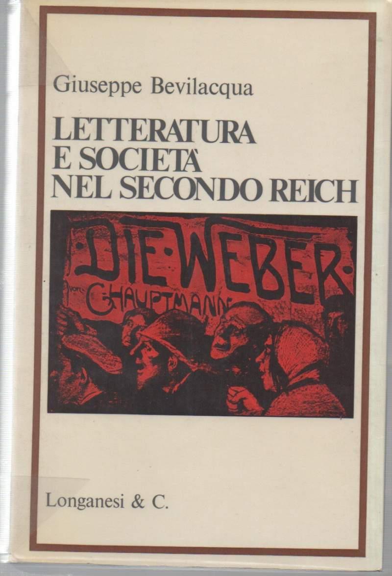 Letteratura e Società Nel Secondo Reich
