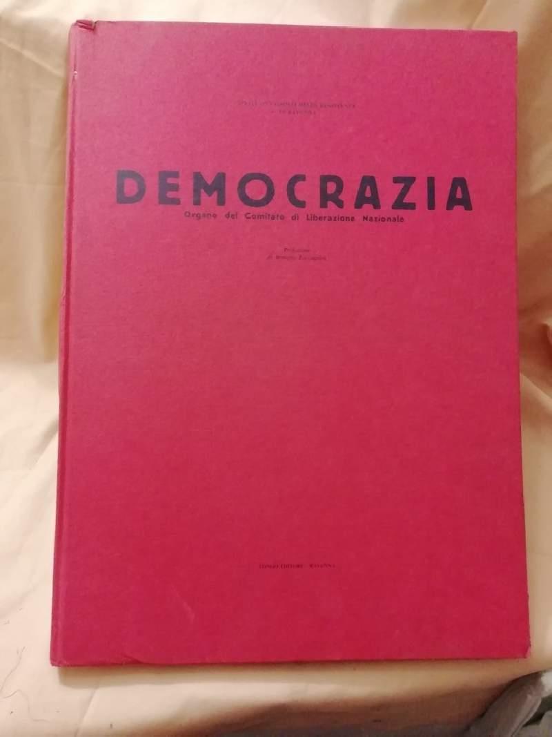 Democrazia. Organo Del Comitato di Liberazione Nazionale