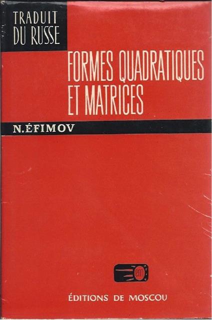 Formes Quadratiques Et Matrices - copertina