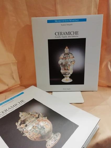 Ceramiche Castelli, Napoli, Altre Fabbriche  - Teodoro Fittipaldi - copertina