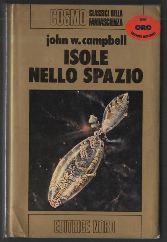 Isole Nello Spazio  - John W. Campbell - copertina