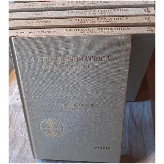 La Clinica Pediatrica Del Nord America-rivista Bimestrale -vol. 20- 5 Numeri - copertina