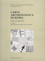 Carta Archeologica di Roma - Primo Quadrante - Lexicon Topographicum Urbis Romae Supplementum I.1