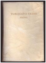 Torquato Tasso. Prose 