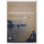 Il Rotary Club di Trieste 1924-2004