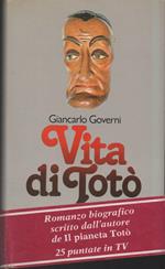 Vita di Totò-principe Napoletano e Grande Attore 