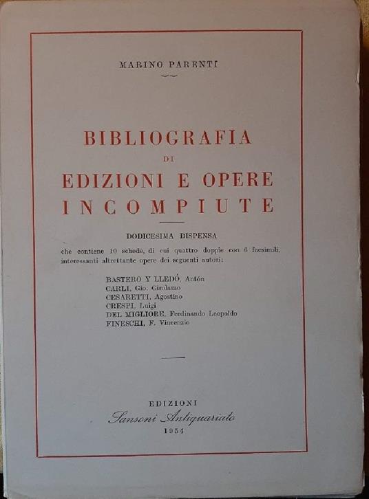 Bibliografia di Edizioni e Opere Incompiute- Dodicesima Dispensa - Marino Parenti - copertina